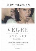 Gary Chapman - Végre egy nyelvet beszélünk