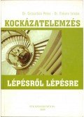 Fekete István,Galambos Péter - Kockázatelemzés lépésről lépésre (CD-melléklettel)