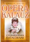 Németh Amadé - Operakalauz - Másként