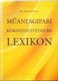 Farkas Ferenc - Műanyagipari környezetvédelmi lexikon
