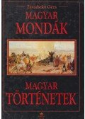 Závodszky Géza - Magyar mondák / Magyar történetek