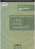Kovács Ilona - Látás, nyelv, emlékezet