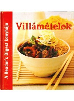 Nácsa Klára, Dibás Gabriella - Villámételek Nácsa Klára, Dibás Gabriella - Villámételek, Budapest 2011 antikvár könyv