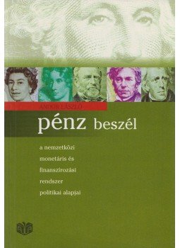 Andor László - Pénz beszél Andor László - Pénz beszél, 1998 antikvár könyv