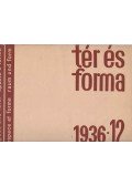 Mészáros Edgár (szerk.) - Tér és forma 1936/12