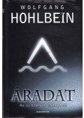 Wolfgang Hohlbein - Áradat