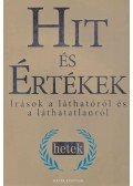 Ruff Tibor (szerk.),Grüll Tibor,Morvay Péter - Hit és értékek