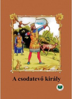 Ligeti Róbert - A csodatevő király Ligeti Róbert - A csodatevő király, null 2010 antikvár könyv