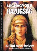 Kecskeméti Lajos - Legnagyobb hazugság - A Föld nevű bolygó / Gyógyíthatatlan betegség nincs