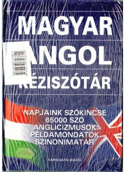 Gerencsér Ferenc - Magyar-angol, angol-magyar kéziszótár Gerencsér Ferenc - Magyar-angol, angol-magyar kéziszótár, 2003 antikvár könyv