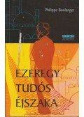 Boulanger, Philippe - Ezeregy tudós éjszaka