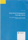 Boros Anita - Közérthető közigazgatási hatósági eljárás