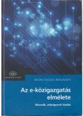 BUDAI BALÁZS BENJÁMIN - Az e-közigazgatás elmélete