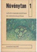 Dr. Haraszty Árpád,Dr. Hortobágyi Tibor,Dr. Kiss István,Dr. Suba János - Növénytan 1-2.