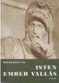 Bolberitz Pál - Isten, ember, vallás