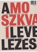 Révész Béla,TAMÁSI MIKLÓS - A moszkvai levelezés 1956-1958