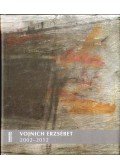 Rényi András - Vojnich Erzsébet 2002-2012