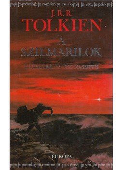 J. R. R. Tolkien - A szilmarilok J. R. R. Tolkien - A szilmarilok, Budapest 2001 antikvár könyv