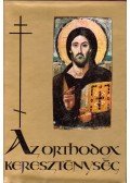 D. Dr. Berki Feriz - Az orthodox kereszténység
