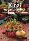 Korpádi Péter - Kínai és távol-keleti konyhák