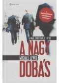 Michael Lewis - A nagy dobás
