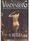 Philipp Vandenberg - A hetéra