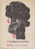 Jarunkova, Klára - A hallgatag farkas öccse