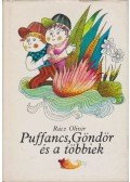 Rácz Olivér - Puffancs, Göndör és a többiek