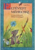 Gaál Éva - Eltévedt méhecske
