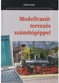 Lieb, Ulrich - Modellvasút-tervezés számítógéppel