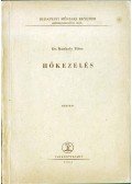 Konkoly Tibor Dr. - Hőkezelés
