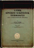 Geleji Sándor,Schey János - A fémek képlékeny alakításának technológiája