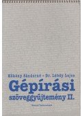 Kökény Sándorné - Gépírási szöveggyűjtemény II.