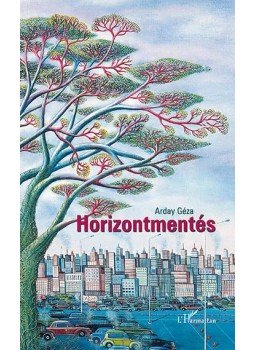 Arday Géza - Horizontmentés Arday Géza - Horizontmentés, null 2015 antikvár könyv