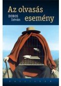 Dobos István - Az olvasás esemény