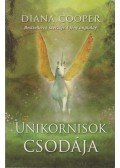 Diana Cooper - Unikornisok csodája