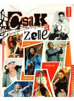 Bakó Krisztián, Géczi Zoltán, Najmányi László, Bari Máriusz, Bevíz Mihály, Flór Gábor, Gayer Ferenc, Lógó Attila, Mucsányi Gábor, Ongjerth Dávid - Csak a zene Bakó Krisztián, Géczi Zoltán, Najmányi László, Bari Máriusz, Bevíz Mihály, Flór Gábor, Gayer Ferenc, Lógó Attila, Mucsányi Gábor, Ongjerth Dávid - Csak a zene, 2009 antikvár könyv