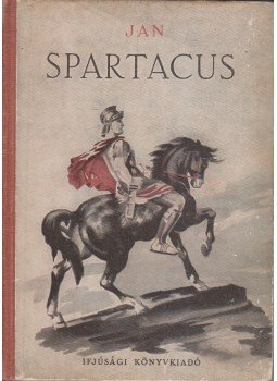Jan - Spartacus Jan - Spartacus, Budapest 1954 antikvár könyv