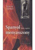 Lovas Ildikó - Spanyol menyasszony