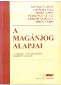 Kenyeres János,Lovászy Csaba,Méhes Tamás,Péterfalvi Attila,Sárközy Szabolcs,Török Gábor - A magánjog alapjai
