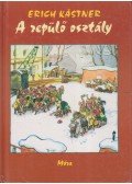 Erich Kästner - A repülő osztály