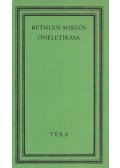 Bethlen Miklós - Bethlen Miklós önéletírása