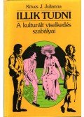 Köves J.Julianna - Illik tudni