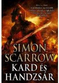 Simon Scarrow - Kard és handzsár