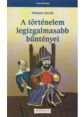 Nemere István - A történelem legizgalmasabb bűntényei