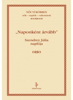Szendrey Júlia - "Naponként árvább...", null 2016 antikvár könyv