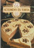 Hemző Károly,Lajos Mari - 99 sütemény és torta 33 színes ételfotóval