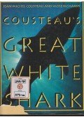 Cousteau, Jean-Michel,Richards, Mose - Cousteau's Great White Shark