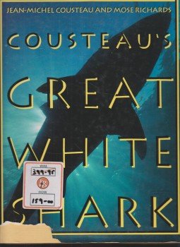 Cousteau, Jean-Michel, Richards, Mose - Cousteau's Great White Shark Cousteau, Jean-Michel, Richards, Mose - Cousteau's Great White Shark, New York 0 antikvár könyv