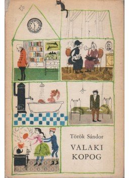 Török Sándor - Valaki kopog Török Sándor - Valaki kopog, Budapest 1967 antikvár könyv